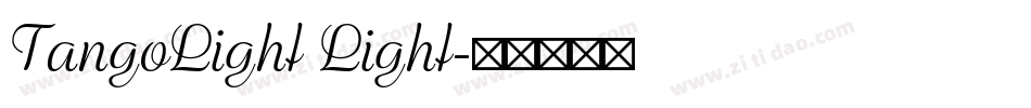 TangoLight Light字体转换